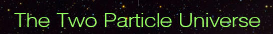 The Two Particle Universe - footer